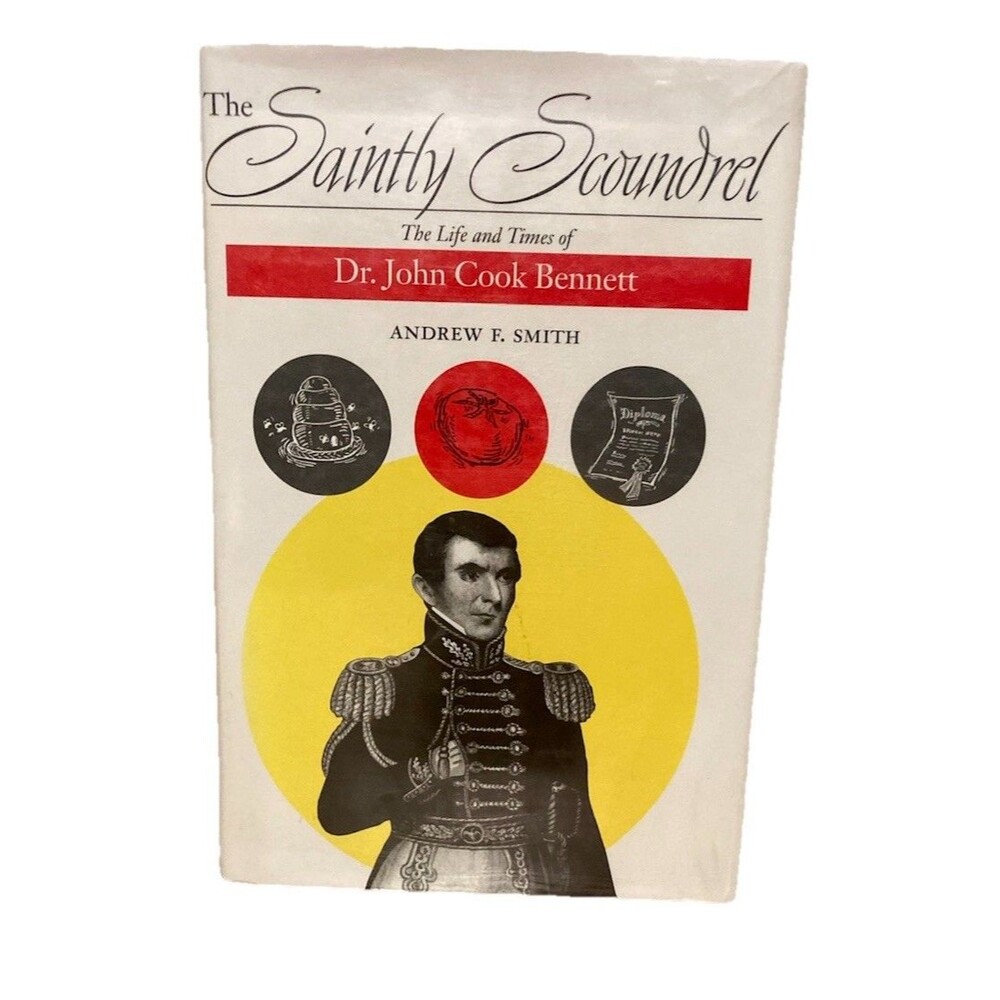 The Saintly Scoundrel by Andrew F. Smith (HC 1997) Ex-Library Copy - ACCEPTABLE